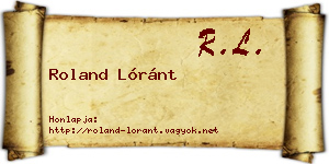 Roland Lóránt névjegykártya
